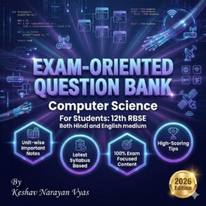 Exam-Oriented Question Bank: Python for Class 12th Computer Science By Keshav Narayan Vyas